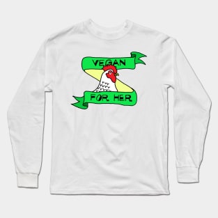 VEGAN FOR THE ANIMALS - Cute Hen with Green Banner Long Sleeve T-Shirt